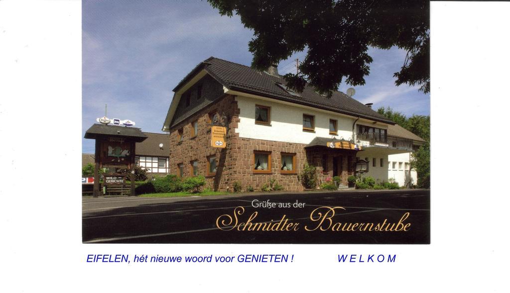 Hotel Restaurant Schmidter Bauernstube Нидеген Екстериор снимка